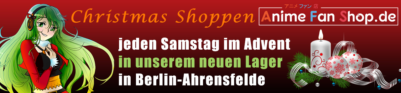 AnimeFanShop.de - Christmas Shoppen im Advent - jeden Samstag im Advent von 10 bis 18 Uhr in Ahrensfelde bei Berlin